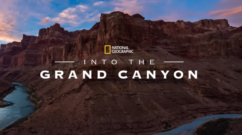 National Geographic Into the Grand Canyon